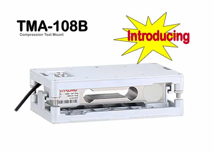 The new TMA-108B Compression Test Mount